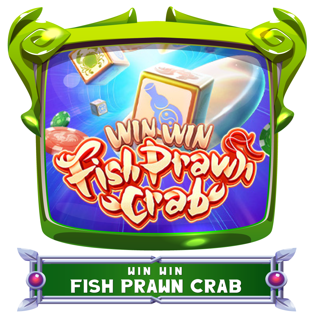 PGSLOT เกม Win Win Fish Prawn Crab